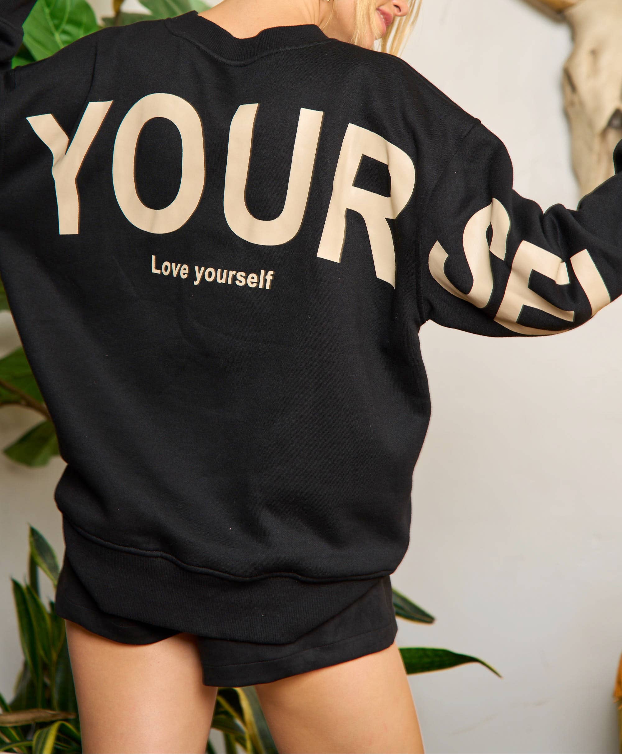 Love Yourself Sweatshirt